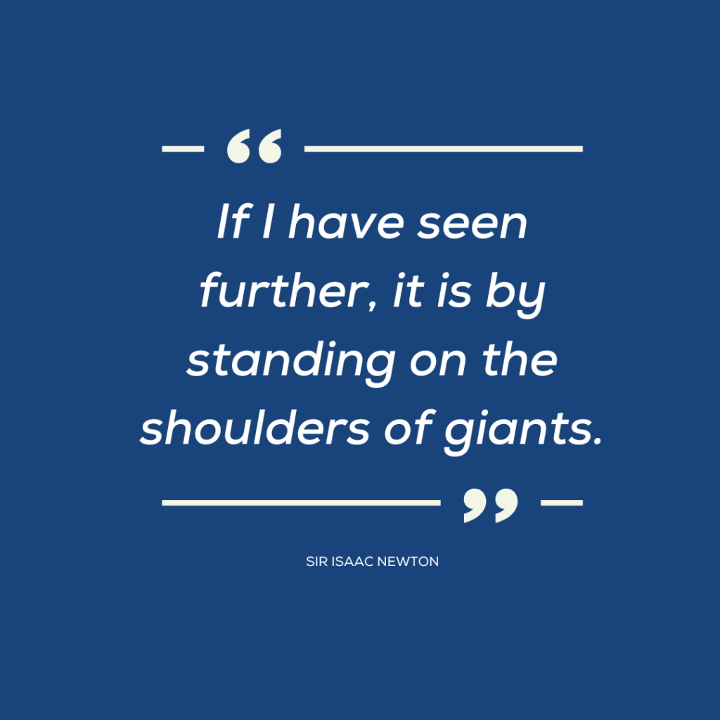 Shoulder of giants quote